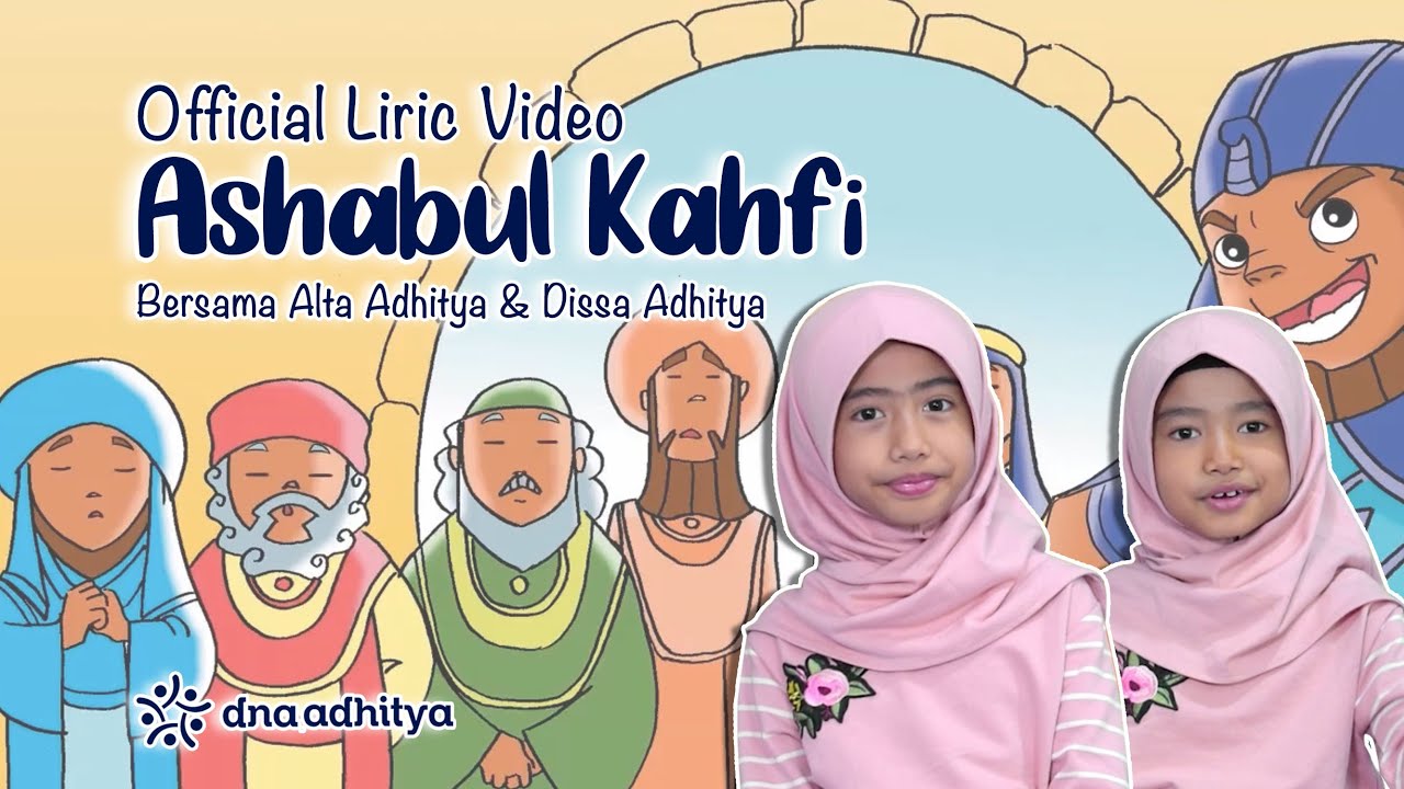 ASHABUL KAHFI - DNA Adhitya (Official Lyric Video) ASHABUL KAHFI - DNA Adhitya (Official Lyric Video)