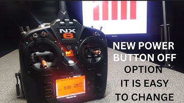 NEW POWER BUTTON SETTING SPEKTRUM NX TRANSMITTER TAKE A LOOK AFTER THE UPDATE