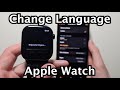 Apple Watch How To Change Language 