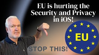 This is bad: EU is forcing Apple to enable sideloading on iPhone &amp; iPad in Europe