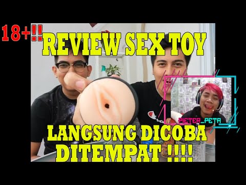 UNBOXING & REVIEW SEKS TOY !!