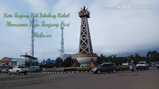 Download lagu Tanjung Tabalong Kalsel, kota bersinar