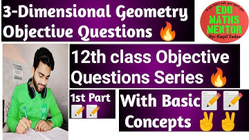 🔴🔴12th Class Maths Objective Questions/ (Chapter - 13th)  Three dimensional geometry 1st part