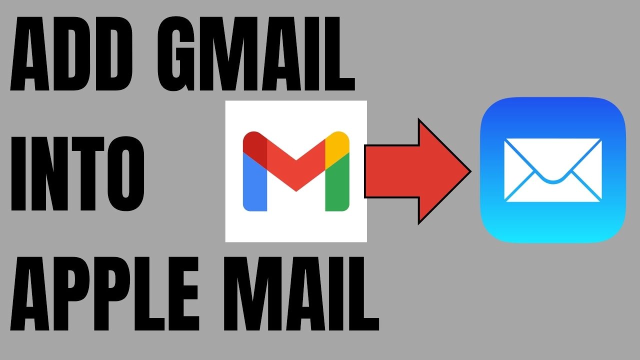 How To Add Gmail Account Into Apple Mail App YouTube
