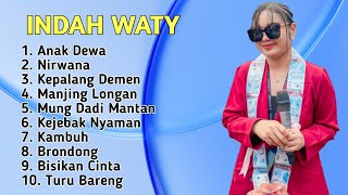 TERBARU ‼️INDAH WATY FULL ALBUM ANAK DEWA - NIRWANA lagu tarling cirebonan Indramayu