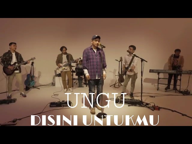 Disini Untukmu | UNGU Studio Session (Video Lyrics ) class=