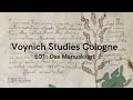 Voynich Studies Cologne - E01: Das Manuskript