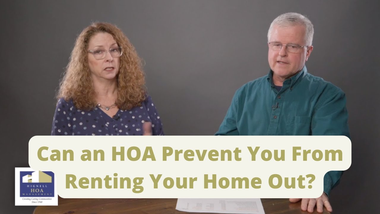 Can an HOA Prevent You From Renting Your Home Out? YouTube