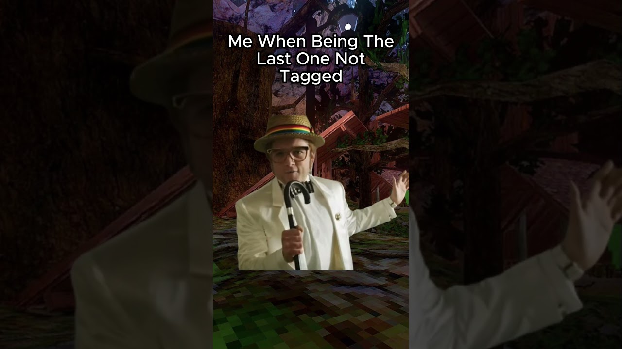 Me When Being Last Not Tagged