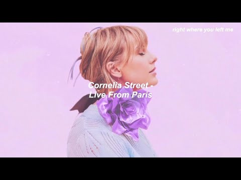 Taylor Swift - Cornelia Street - Live From Paris // Türkçe Çeviri