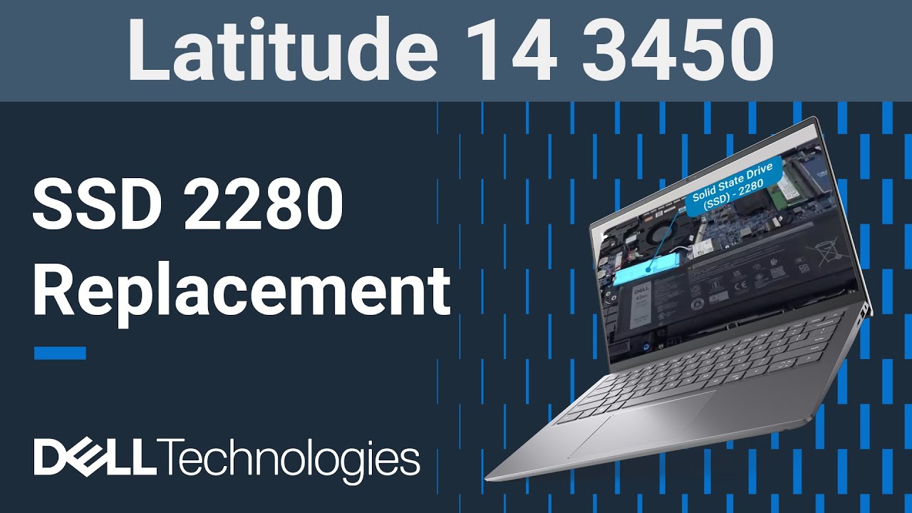 Latitude 14 3450 | How to replace the solid state drive ( SSD ) 2280 ...