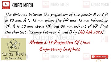 Projection of lines Anna university April may 2023 question Engineering Graphics