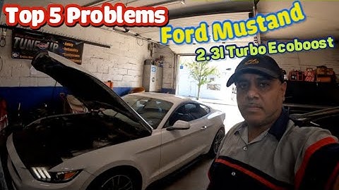 TOP 5 Problems  with FORD Mustang 2.3L turbo  EcoBoost 2015 to 2018