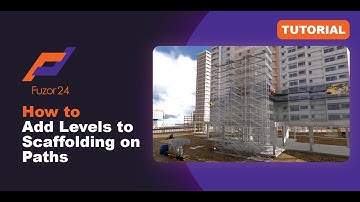 [Fuzor 2024] How to Add Levels to Scaffolding on Paths