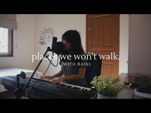 places we won't walk - bruno major | #coversbyvanako (with rain)