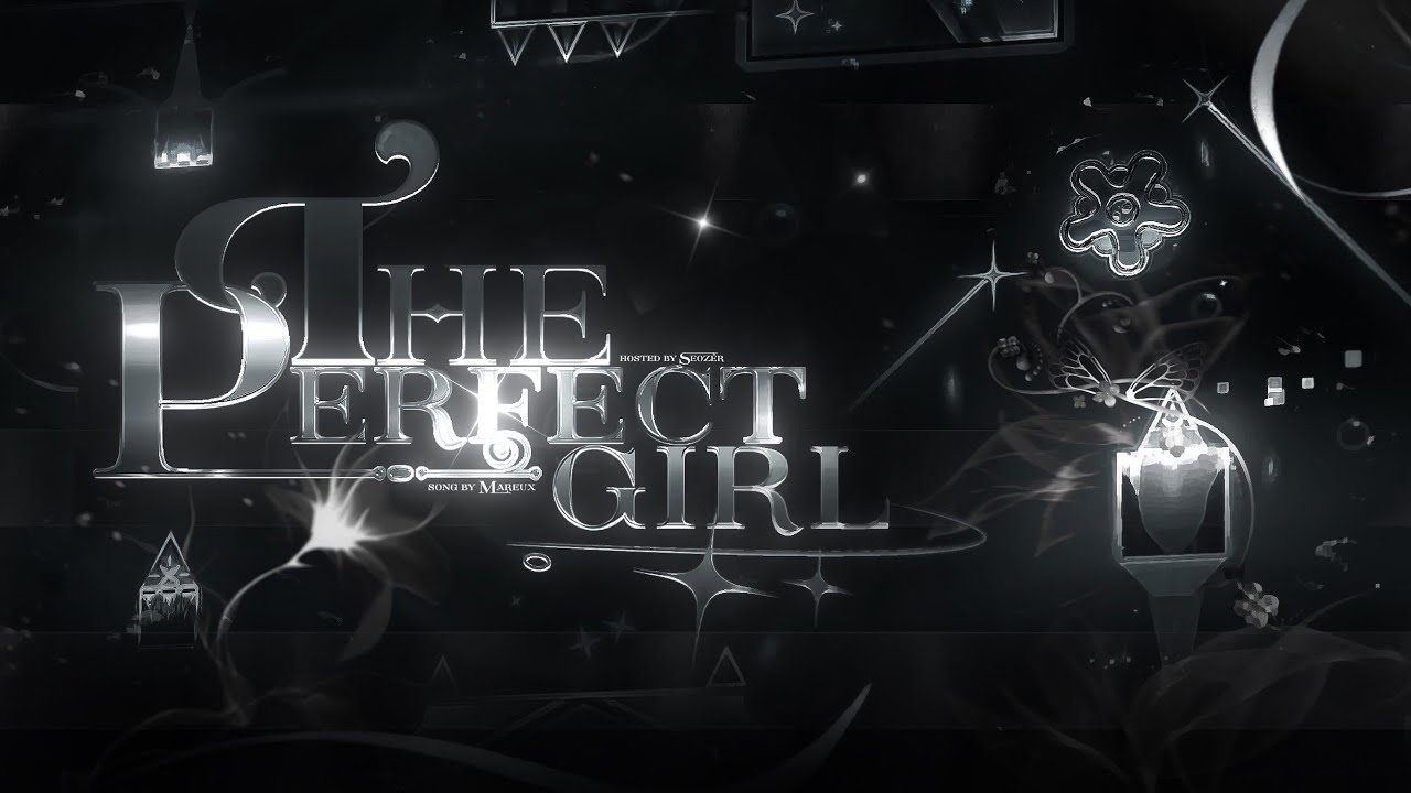 The Perfect Girl ~ FULL LEVEL // [cherry]