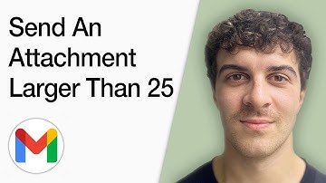 How To Send An Attachment Larger Than 25 Mb In Gmail !! (Full 2025 Guide)