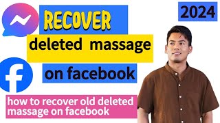 How To Recover Deleted Messages On Facebook 2024 | How To Recover Deleted Messages On Messenger 2024