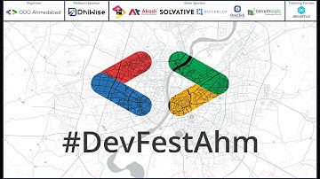#DevFestAhm - GDG Ahmedabad DevFest 2022 - Teaser