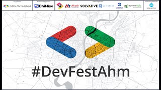 #DevFestAhm - GDG Ahmedabad DevFest 2022 - Teaser
