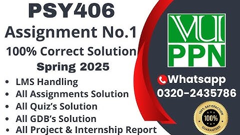 PSY406 Assignment 1 100% Correct Solution Spring 2025 PSY406 Assignment 1  Solution 2025 #psy406
