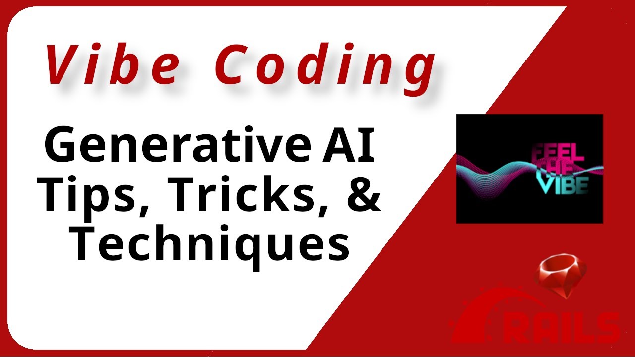 Vibe Coding: Generative AI Tips, Tricks, & Techniques! - YouTube