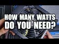 How to Pick the Correct Wattage Power Supply