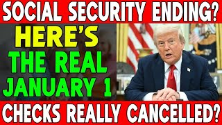 Social Security Checks Ending January 1st Here’s the TRUTH Behind the Cancellation Claims
