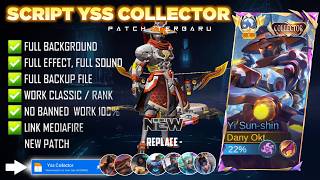 Update Script Skin Yss Collector - Lone Destructor No Password Full Effect Voice Patch Terbaru