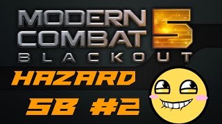 Modern Combat 5 SB #2|VS Counter Strike|Hazard POV