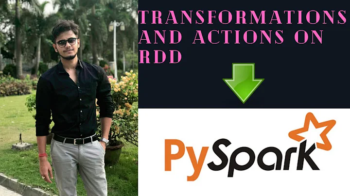 PySpark : Actions and Transformations on RDD's