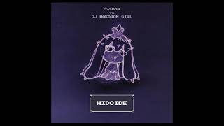 5%soda vs DJ WAKARAN GIRL - HIDOIDE