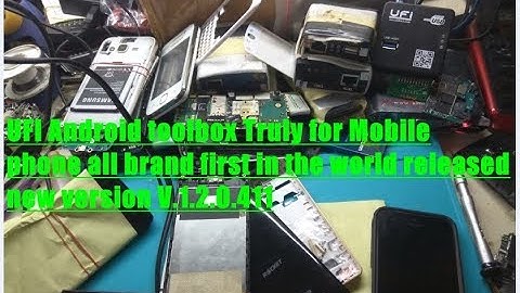 UFI toolbox Truly for Mobile phone all brand first in the world released new version V.1.2.0.411