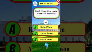 Which U.S. President Was Impeached First?#quiz #quiztime #challenge #viralreels #fyp