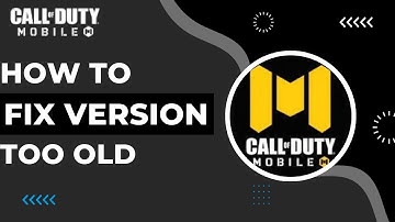 How To Fix Version Too Old in COD Mobile !