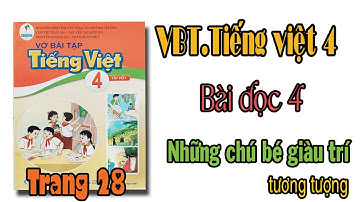 Vở bài tập tiếng việt lớp 4 sách cánh diều Bài 3 | Những chú bé giàu trí tưởng tượng trang 28