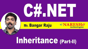 Inheritance - Part 2 | C#.NET Tutorial | Mr. Bangar Raju