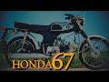 Huyền Thoại "HONDA 67 - SUPER SPORT 50" Góc Hoài Niệm | Ký Ức Ngày Xưa - SS50 HONDA