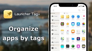 Organize apps by tags | Launcher Tag+ for iPhone & iPad screenshot 1