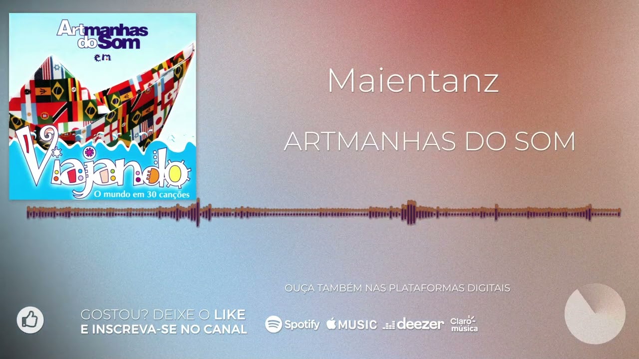 Artmanhas do Som - Maientanz [Viajando o mundo em 30 canções]