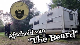 #68 Afscheid van "The Beard" | Welkom "The Beard 2.0 | Wonen in de camper