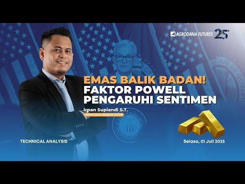 Emas  Balik Badan! Faktor Powell Pengaruhi Sentimen -Teknikal Analysis 01 Juli 2025
