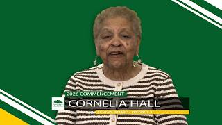 2026 Commencement Message: Cornelia Hall, School Board - District 3