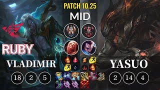 RW Ruby Vladimir vs Yasuo Mid - KR Patch 10.25