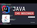 [Java Zero To Hero #1] Học Java Cơ Bản: Giới thiệu &amp; Cài đặt JDK + IntelliJ