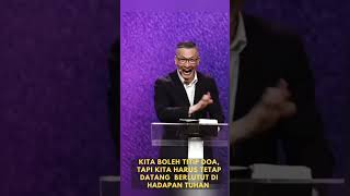 Kita boleh titip doa, tapi kita sendiri harus tetap berdoa. #philipmantofa ,#kotbah