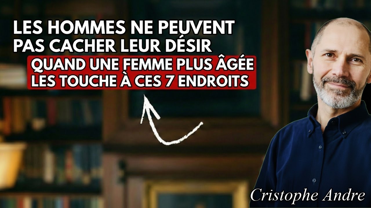 Il ne peut pas cacher son DÉSIR quand une femme plus âgée le touche à ces 7 endroits