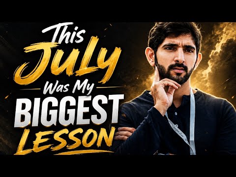 This July Was My Biggest Lesson| Hamdan bin Mohammed Al Maktoum | Fazza Poetry | Faz3