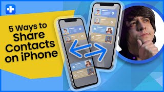 5 Ways to Share Contacts on iPhone screenshot 4
