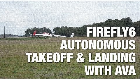 FireFLY6 Fully Autonomous Takeoff and Landing Mission with AvA